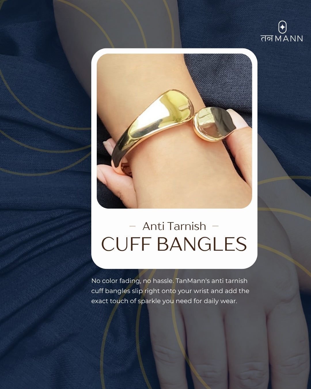 Anti Tarnish Cuff Bangles